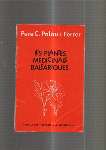 Les plantes medicinals Baleariques
