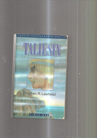 Taliesin. Ciclo Pendragon volumen 1