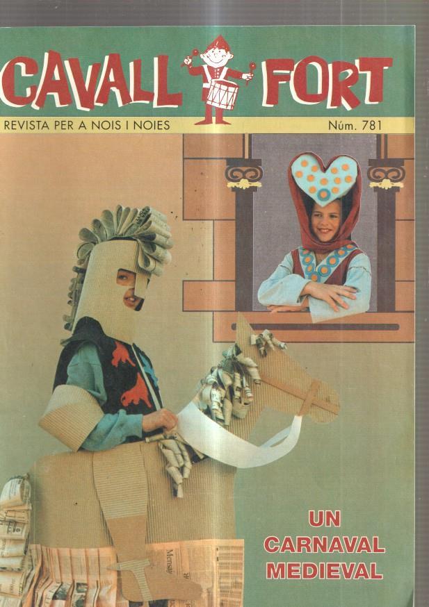 Cavall Fort numero 781, 1995: Un carnaval Medieval- Allo que passa-Entrevista a 