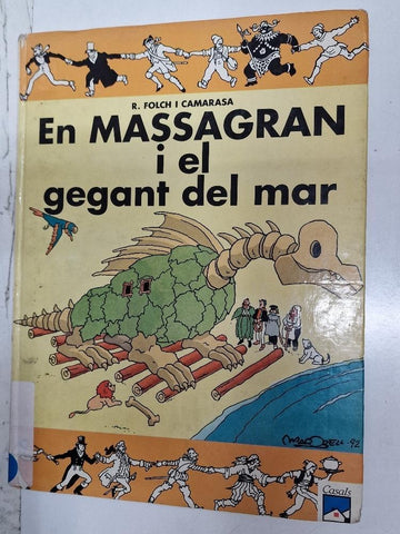 Col.lecció Massagran num 11: En Massagran i el gegant del mar. Primera edició novembre de 1992.