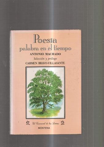 Poesia Palabra en el tiempo de Antonio Machado