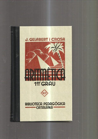 Aritmetica primer grau, edicion facsimil