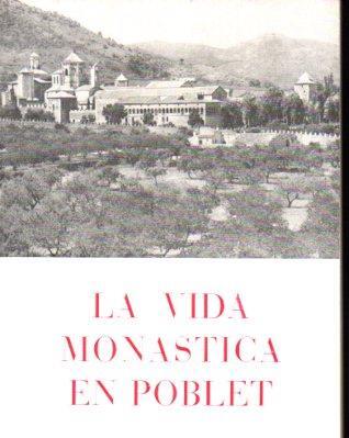 V48309: La vida monastica en Poblet