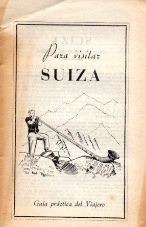 V48289: Suiza Guia practica del Viajero.