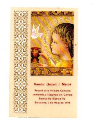 V48568: Estampa religiosa Primera Comunion Ramon Guitart 1976