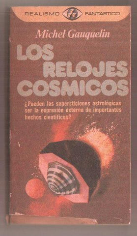 Realismo Fantastico numero 17: Los relojes cosmicos