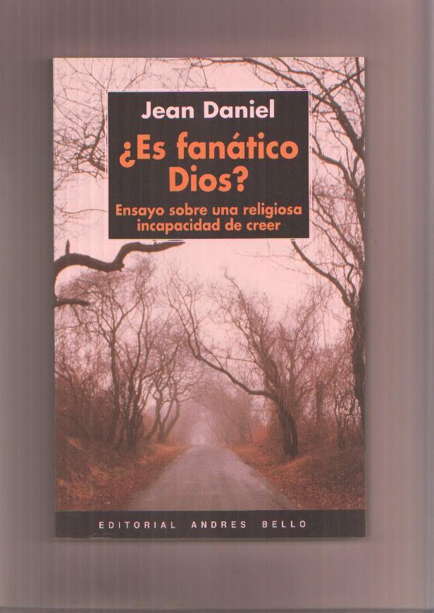 Es fanatico Dios