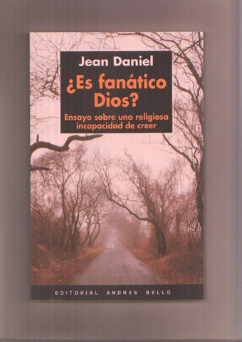 Es fanatico Dios