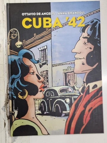 Cuba' 42 de Octavio de Angelis - Anna Brandoli