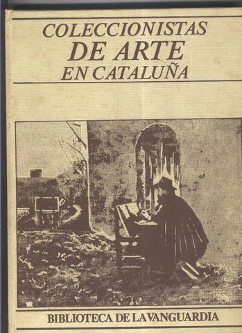 La Vanguardia: Coleccionistas de Arte en Cataluña