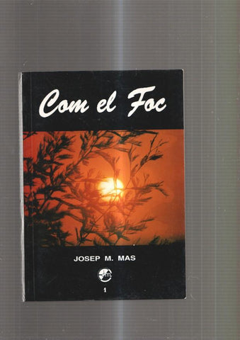Com el foc