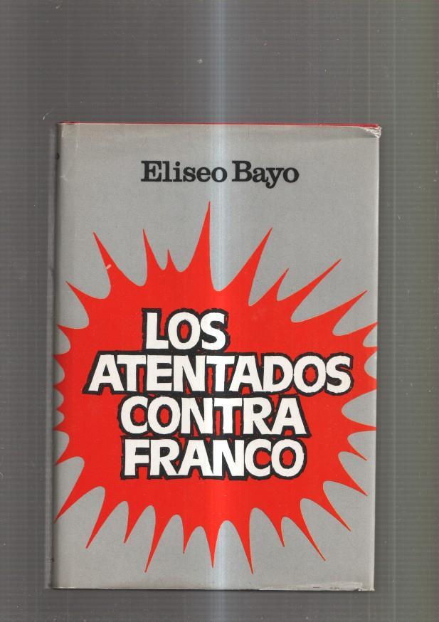 Los atentados contra Franco