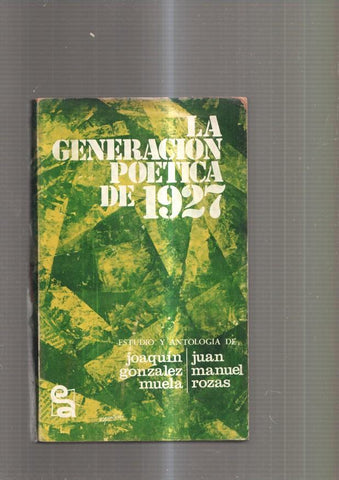 La generacion poetica de 1927