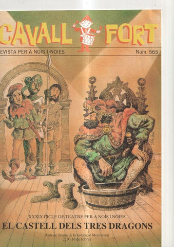 Cavall Fort numero 565, 1986: Adeu a Jaume Ciurana- El Senyor de Montresor- 