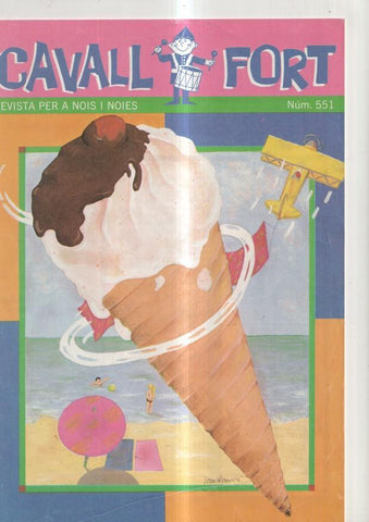 Cavall Fort numero 551, 1985: La torre de Babel- El regne de la trabanqueta-Una