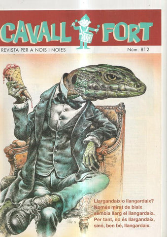 Cavall Fort numero 812, 1996: Allo que passa- La cripta de la Colonia Guell- Mon 