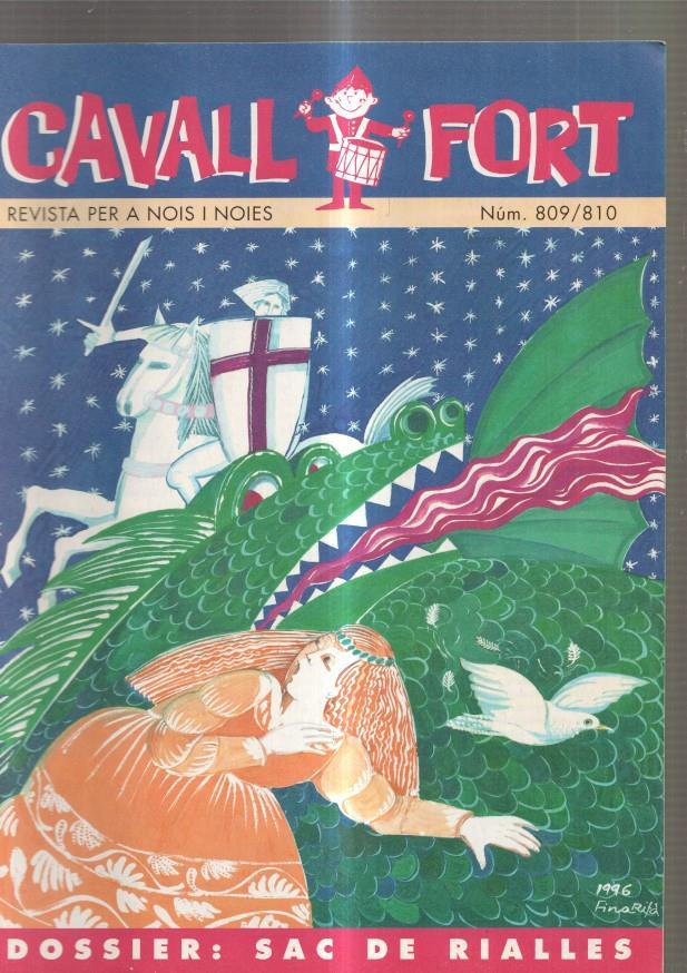 Cavall Fort numero 809-810, 1996: Dossier: sac de rialles- Allo que passa- Mon