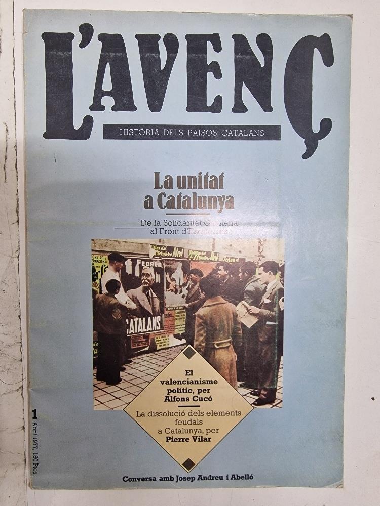 Revista L'Avenç num 1, abril 1977, Història dels països catalans - La unitat a Catalunya