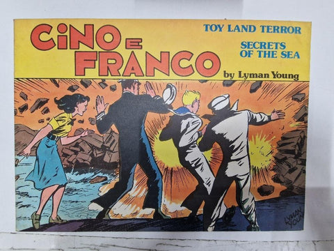 Collana Yellow Kid num 9: Cino e Franco. Daily strips 22.5 al 8.7.1944 - Toy land terror, Secrets of the sea