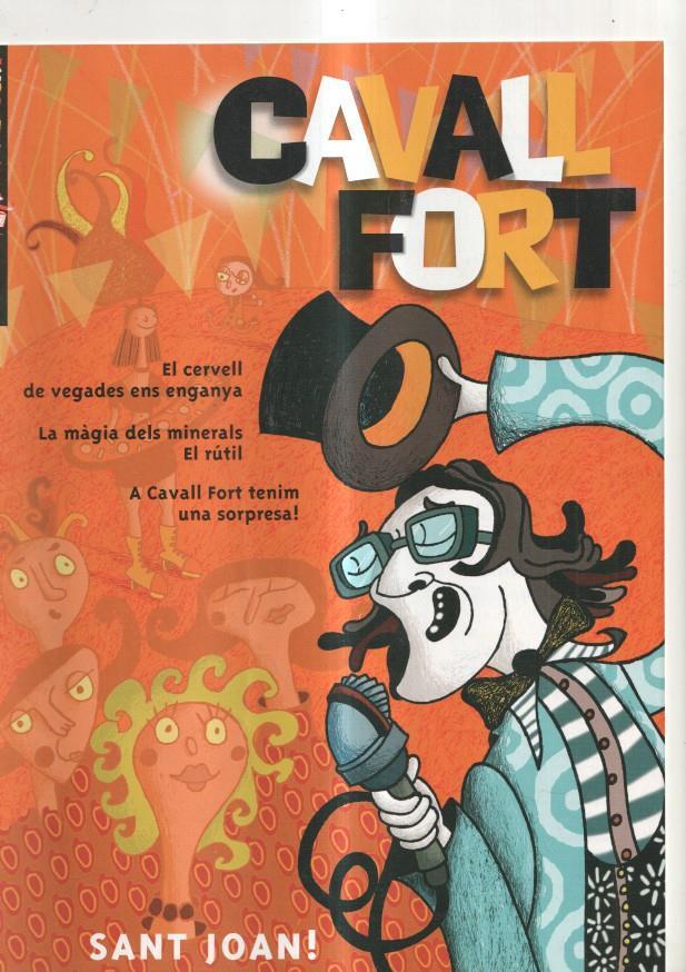 Cavall Fort numero 1030, 2005: El cervell de vegades ens enganya- La magia dels
