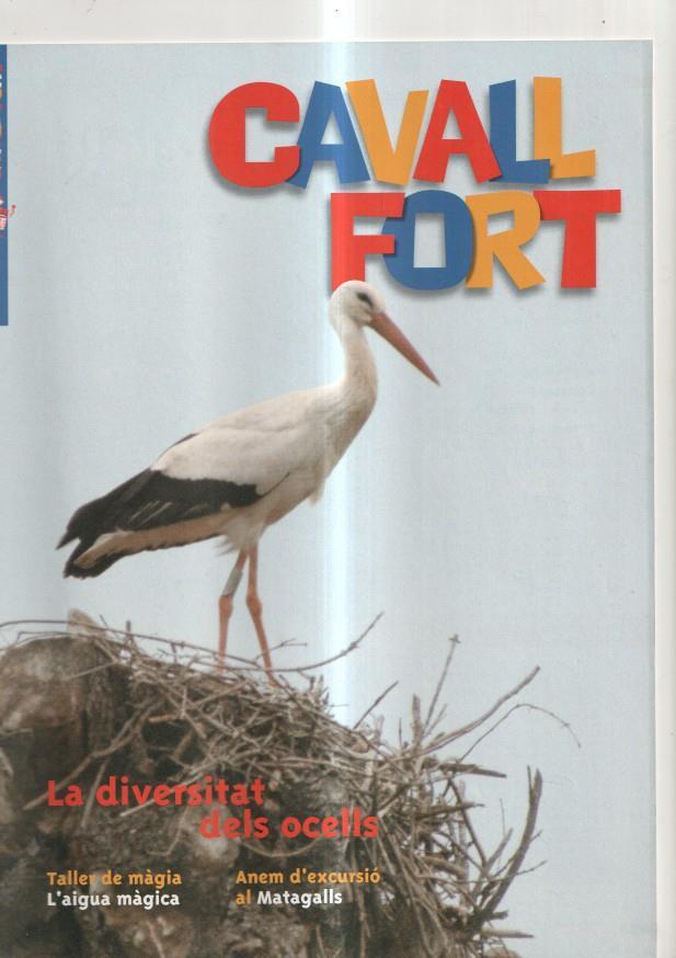 Cavall Fort numero 1032, 2005: La diversitat dels ocells- Taller de magia- L aigua