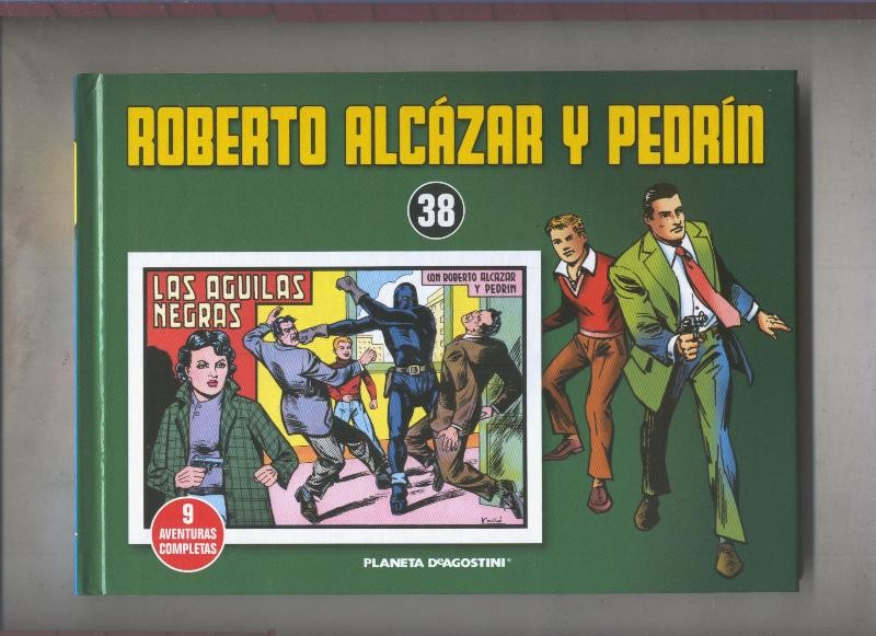 Planeta: Roberto Alcazar y Pedrin volumen 38: las aguilas negras