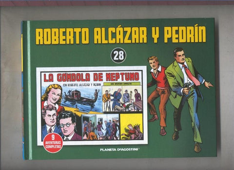 Planeta: Roberto Alcazar y Pedrin volumen 28: La gondola de Neptuno