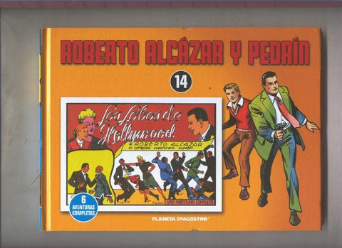 Planeta: Roberto Alcazar y Pedrin volumen 14: Los lobos de Hollywood