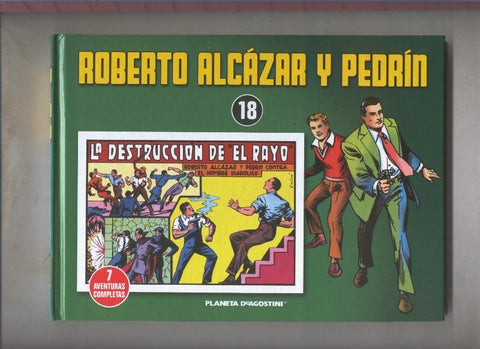Planeta: Roberto Alcazar y Pedrin volumen 18: La destruccion de El Rayo
