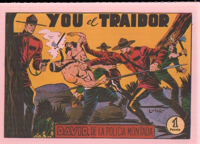 Facsimil: David de la policia montada numero 11: You el traidor