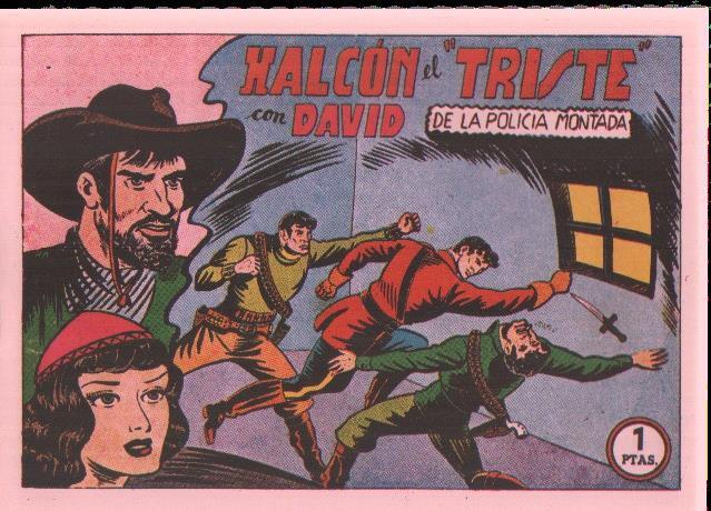 Facsimil: David de la policia montada numero 13: Halcon el triste