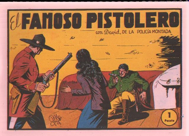 Facsimil: David de la policia montada numero 07: El famoso pistolero