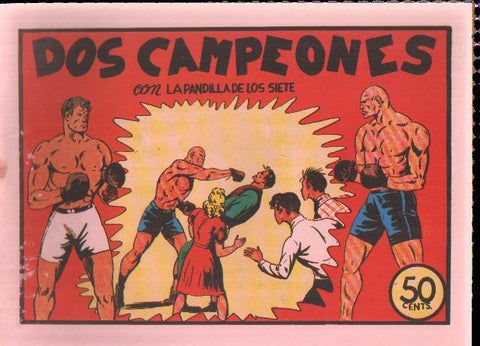 Facsimil: La pandilla de los siete numero 18: Dos campeones