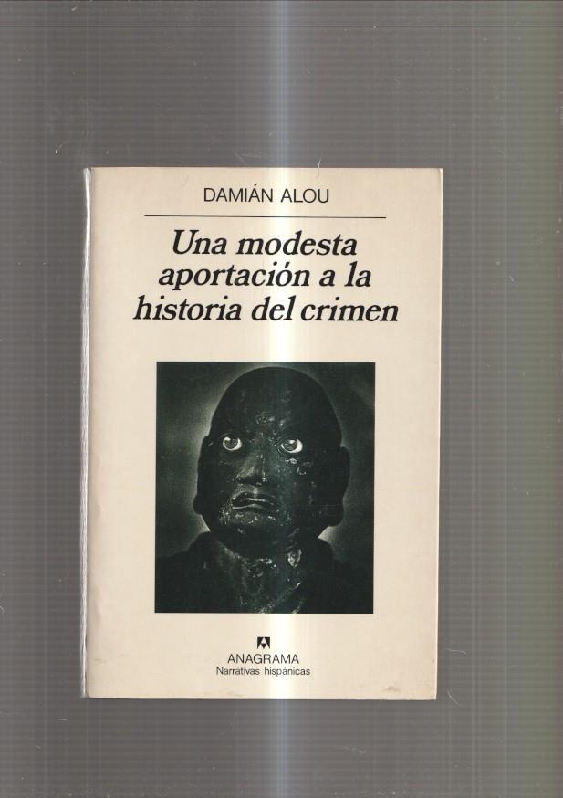 Una modesta aportacion a la historia del crimen