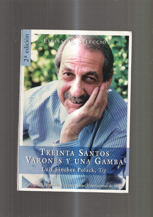 Treinta Santos Varones y una Gamba