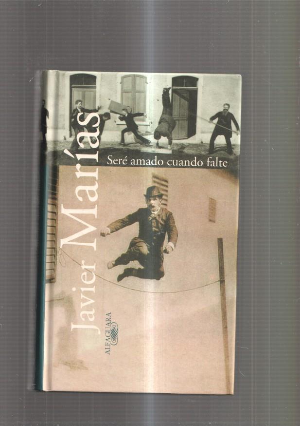 Sere amado cuando falte