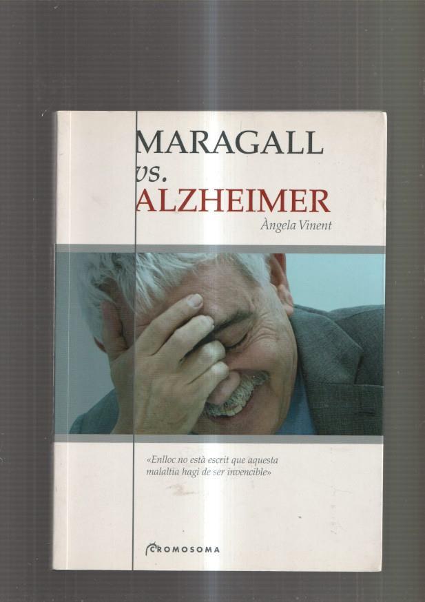 maragall vs. Alzheimer