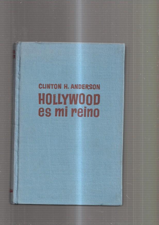 Hollywood es mi reino