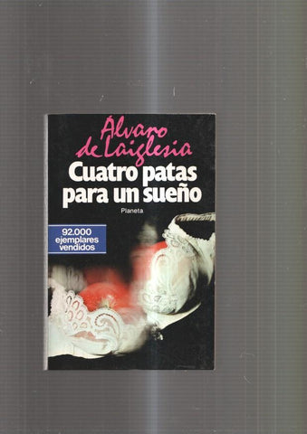 Cuatro patas para un sueño