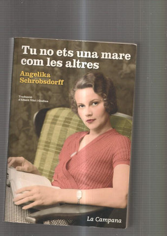 Tu no ets una mare com les altres