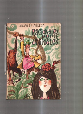Racionales pero animales