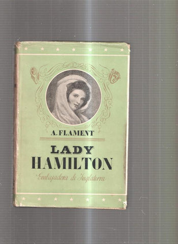 Lady Hamilton. Embajadora de Inglaterra