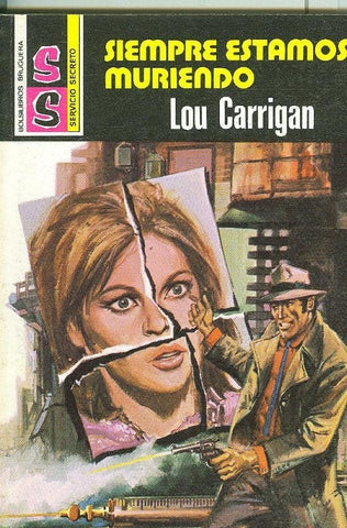 Servicio Secreto SS numero 1436: Siempre estamos muriendo