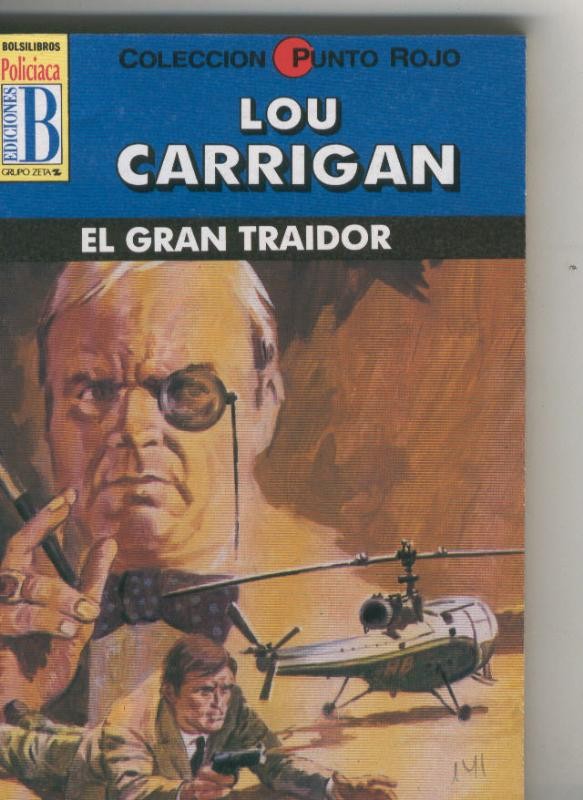Punto Rojo numero 41: El gran traidor