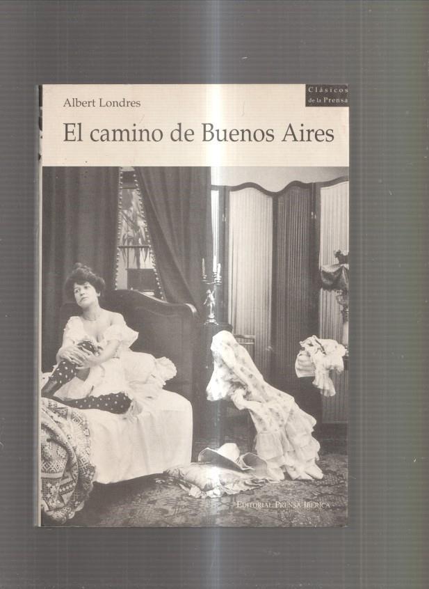 El camino de Buenos Aires