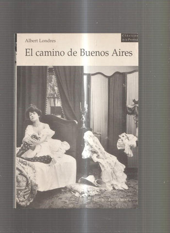 El camino de Buenos Aires