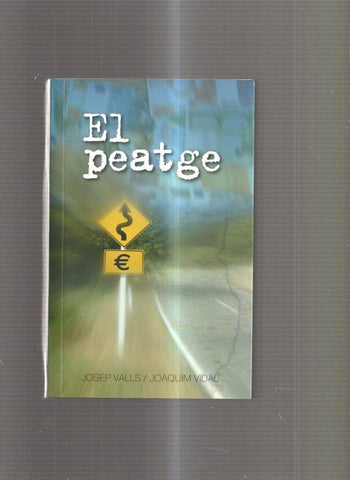 El peatge