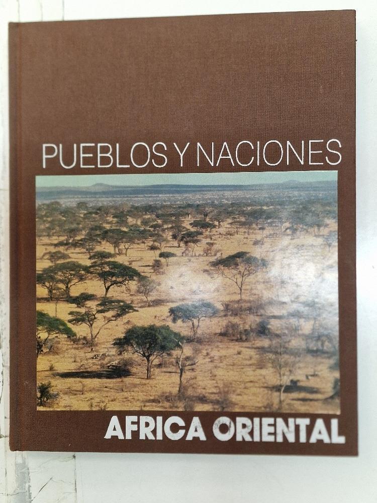 Planeta: Africa Oriental, Pueblos y Naciones. Colección Pueblos y Naciones