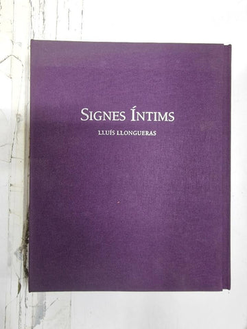 Signes Íntims. Llibre de poesies escrites per Lluís Llongueres (amb dibuixos de l'autor). Edición numerada y firmada por el autor