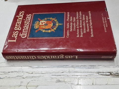 Queromón: Las Grandes Dinastias (Capetos, Suabia, Plantagenet, Habsburgo, Valois, Estuardo, Saboya...)